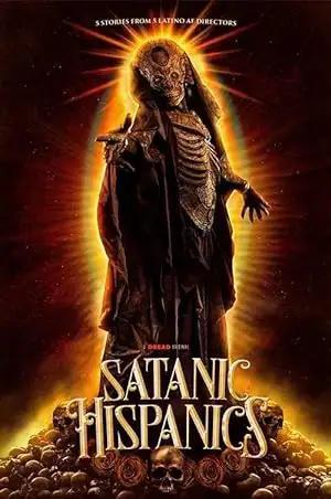 فيلم SATANIC HISPANICS 2022 مترجم